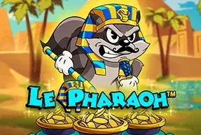 Le Pharaoh
